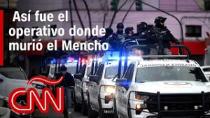 Cómo murió el Mencho: detalles del operativo, mensaje del Gobierno de México, testimonios, y más