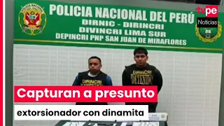 Alleged extortionist captured with dynamite and ammunition in San Juan de Lurigancho