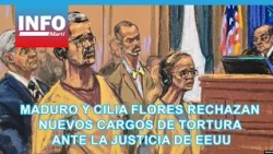 Maduro and Cilia Flores reject new torture charges in US court