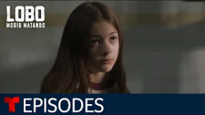 Lobo Morir Matando: Goodbye, Berta | Episode 4 | Telemundo English