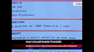 MASAT E POLICISË RRUGORE TË SHKODRËS