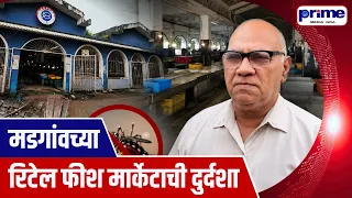 Margao’s Retail Fish Market in a State of Neglect