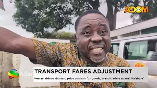 Transport Fares Adjustment: Kumasi drivers price control for goods, brand traders as real 'Kalabule'