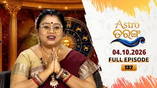 Astro Tarang | EP-132 | 4th Oct 2026 | Astrology | Horoscope | Dr. Saswati Hajira | Tarang Tv |
