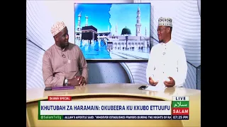Okubeera Ku Kubbo Ettuufu, Khutubah Z'e Makkah Ne Madiinah 11th Sept. 2026