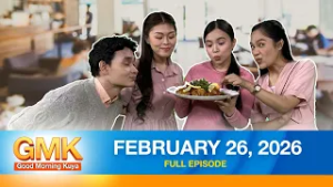 Good Morning Kuya | February 26, 2026