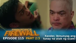 Taskforce Firewall: Xander reveals the mastermind behind the scam! (Episode 115 - Part 2/3)