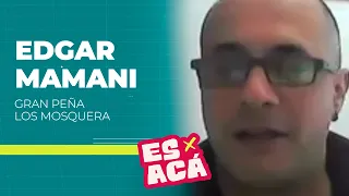 IT'S THIS WAY - EDGAR MAMANI - ORGANIZER - GRAN PEÑA LOS MOSQUERA