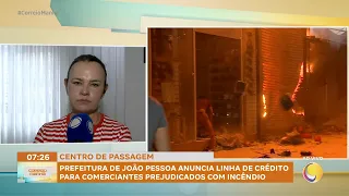 João Pessoa City Hall announces credit line for merchants affected by fire