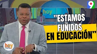 Dany Alcántara"Estamos Fuñidos en Educación, Hemos Fracasado" | Hoy Mismo