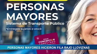 Concepción: Senior public transport card distribution leads to long lines in the rain