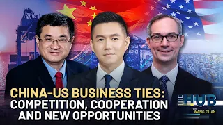 China-US business ties: competition, cooperation and new opportunities