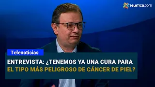 Interview: Do we already have a cure for the most dangerous type of skin cancer?