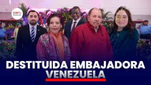 Ortega remueve embajadora en Venezuela