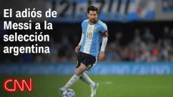 This is how Messi's farewell from the Argentine national team went at the Monumental