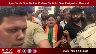 Ajay Gaude Fires Back at Pratima Coutinho Over Resignation Demand