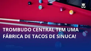 Você sabia que Trombudo Central tem uma fábrica de tacos de sinuca? 🎱