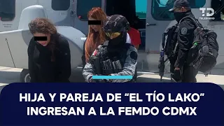 Daughter and partner of 'El Tío Lako', regional head of the CJNG, arrive at the FEMDO in Mexico City