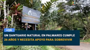 Un santuario natural en Palmares cumple 26 años y necesita apoyo para sobrevivir