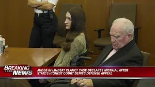 Judge in Lindsay Clancy case declares mistrial