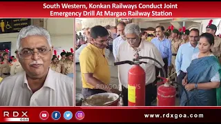 South Western, Konkan Railways Conduct Joint Emergency Drill At Margao Railway Station