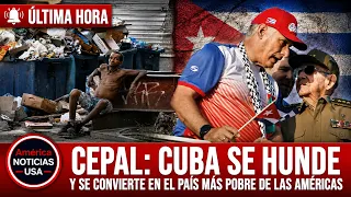 CEPAL: Cuba se hunde y se convierte en el país más pobre de las Américas