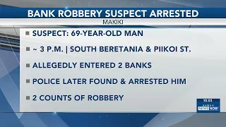 Man arrested in connection with 2 Makiki bank robberies