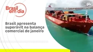 Brasil apresenta superávit na balança comercial de janeiro