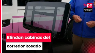 Callao: 50 Rosado Corridor buses get armored cabins to protect drivers from attacks and extortion