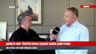 🔴 EXCLUSIVE INTERVIEW WITH OSMAN ŞAHIN, CHAIRMAN OF THE BOARD OF ŞAHINLER GROUP