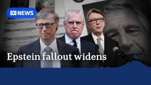 Fallout from the Epstein files continues to reverberate in the UK, US | ABC NEWS