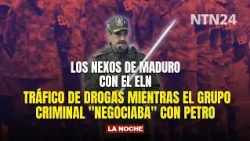 Maduro's Ties to the ELN: Drug Trafficking While the Criminal Group "Negotiated" with Petro