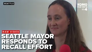 Seattle Mayor Katie Wilson responds to recall efforts, questions about CCTV camera program