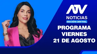 ATV News Central Edition 💻📲 | August 21, 2026