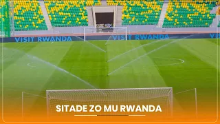 HARIBAZWA ICYAKORWA NGO SITADE ZO MU RWANDA ZIKOMEZE KUBUNGABUNGWA