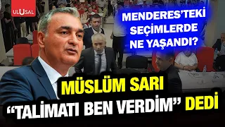 CHP Party Spokesperson Müslim Sarı said, "I gave the order!" What happened during the Menderes el...