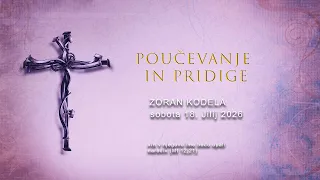 ZORAN KODELA - PRIDIGA  sobota 18. Jilij 2026