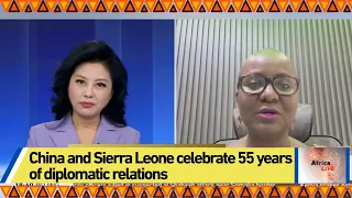 China and Sierra Leone celebrate 55 years of diplomatic relations
