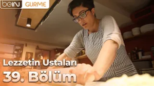Lezzetin Ustaları 39. Bölüm: Pizzacı Melek Usta