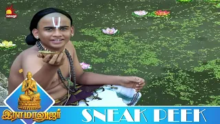 சர்க்கரை பொங்கல் சாப்பிடுகிறாயா | RAMANUJAR | Ep - 64 |  Sneak Peek 4 | KalaignarTV