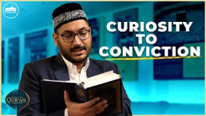Curiosity to Conviction | International Qur'an Competition