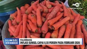 SUMSEL HARI INI - INFLASI SUMSEL CAPAI 0,58 PERSEN PADA FEBRUARI 2026