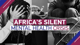 Talk Africa: Africa's silent mental health crisis