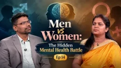 Men vs Women: The Hidden Mental Health Battle | Manamaara Vaazha | Ep. 14