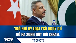 Turkey Rules Out Risk of Conflict with Israel