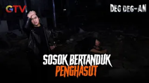 Sosok Bertanduk Penghasut Manusia | Deg Deg-an | EPS 85-86 (4/10)