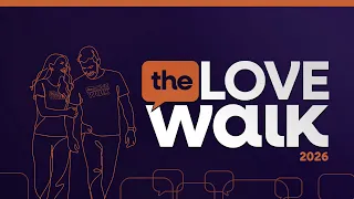 Love Walk 2026
