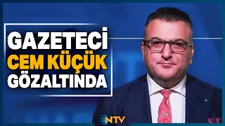 Famous Journalist Cem Küçük Detained! | NTV
