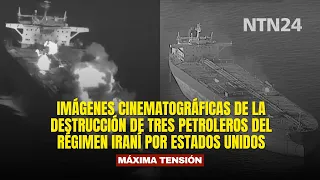 Cinematic footage of the U.S. destruction of three Iranian regime oil tankers