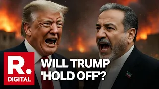 Trump Promises To 'Hold Off' Attacks On Iran After Sealing 'Deal' | US Iran War